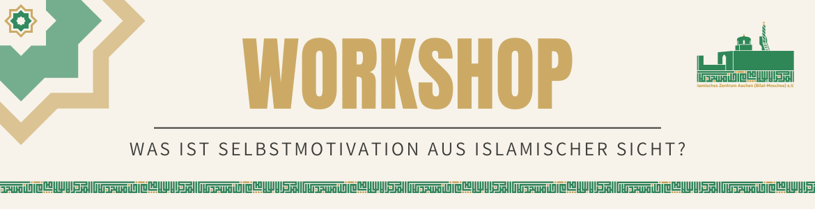 Motivation: Was ist Selbstmotivation aus islamischer Sicht?
